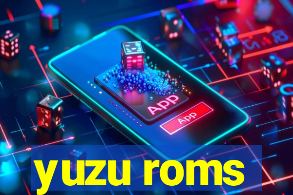 yuzu roms